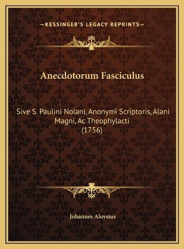 Anecdotorum Fasciculus