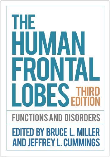 The Human Frontal Lobes: (Science and Practice of Neuropsychology)