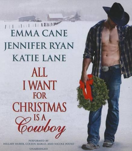 All I Want for Christmas Is a Cowboy