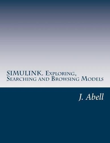 Simulink. Exploring, Searching and Browsing Models