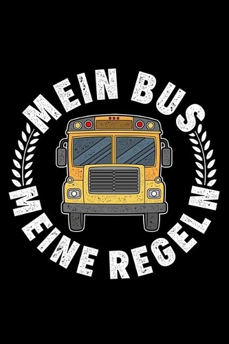 Meine Bus Meine Regeln