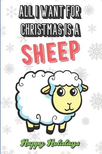 All I Want For Christmas Is A Sheep