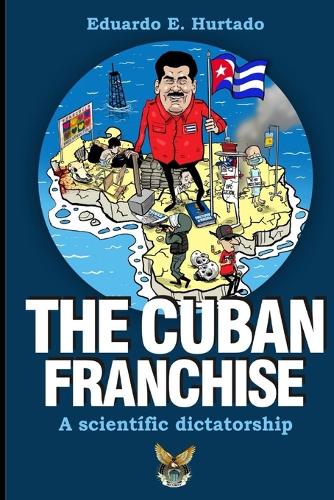 The Cuban franchise