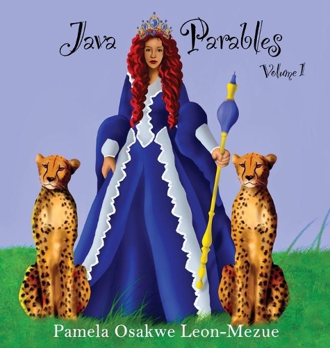 Java Parables Volume 1: Object-Oriented Programming in a Nutshell.(1 Java Parables)