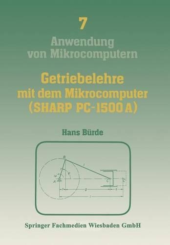 Getriebelehre mit dem Mikrocomputer (SHARP PC-1500A)