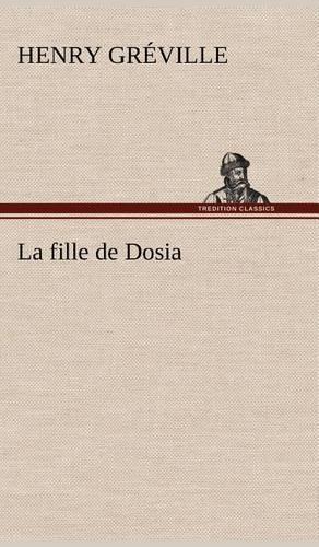 La fille de Dosia