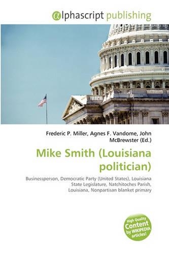 Mike Smith (Louisiana Politician)