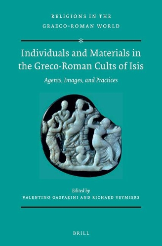 Individuals and Materials in the Greco-Roman Cults of Isis (SET)