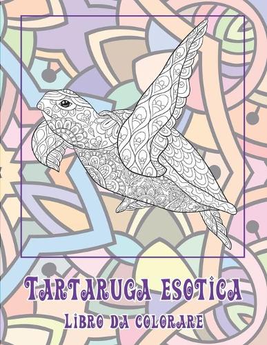 Tartaruga esotica - Libro da colorare
