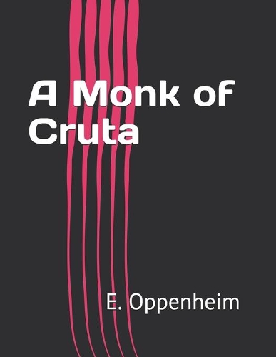 A Monk of Cruta