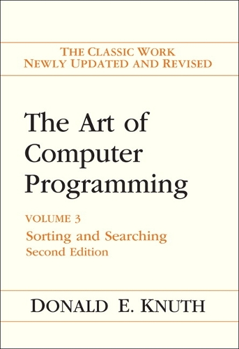 Art of Computer Programming, The: Volume 3: Sorting and Searching