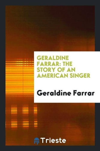 Geraldine Farrar