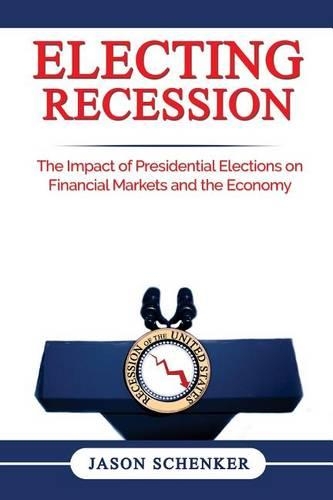 Electing Recession