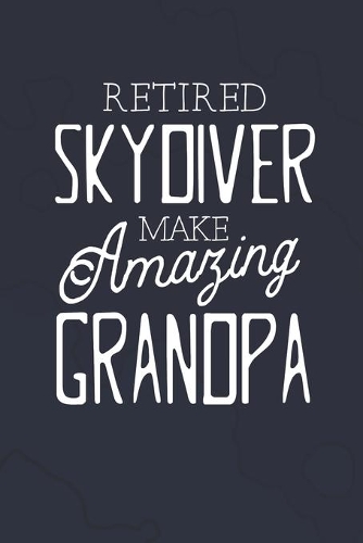 Retired Skydiver Make Amazing Grandpa