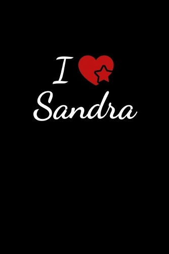 I love Sandra