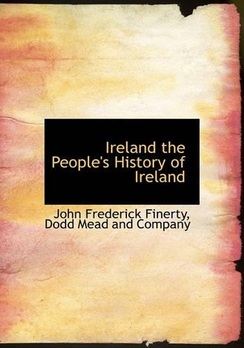 Ireland the People's History of Ireland