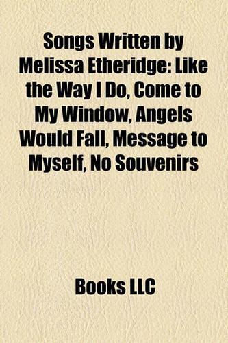 Songs Written by Melissa Etheridge