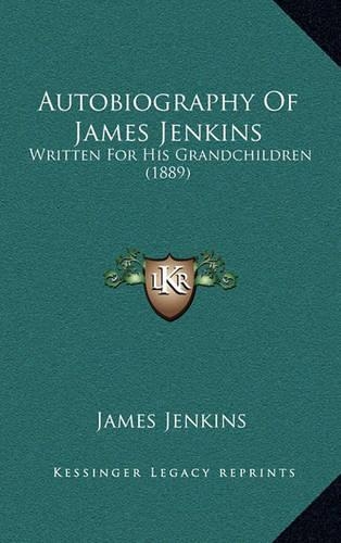 Autobiography Of James Jenkins