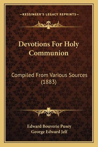 Devotions For Holy Communion