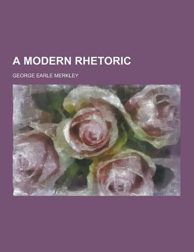 A Modern Rhetoric