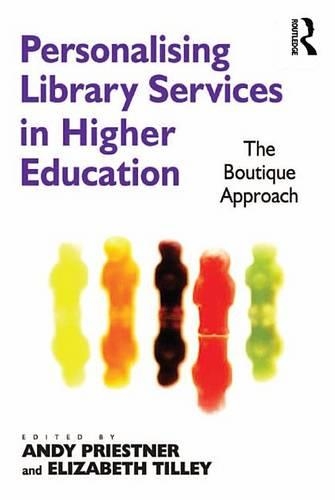 Personalising Library Services in Higher Education