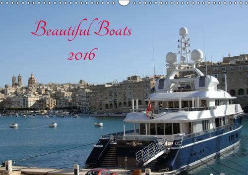 Beautiful Boats 2016 2016
