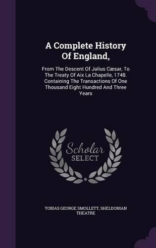 A Complete History of England,