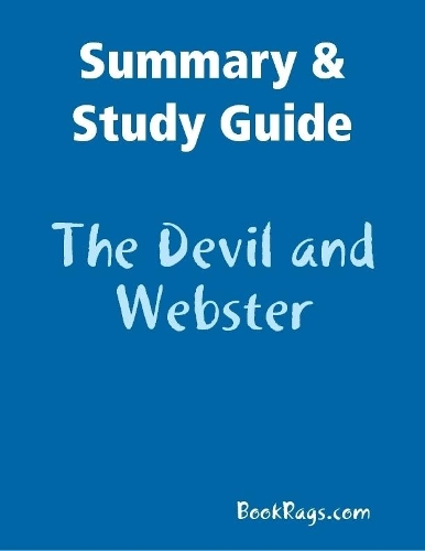 Summary & Study Guide: The Devil and Webster