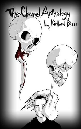 The Charnel Anthology