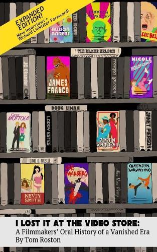 I Lost It at the Video Store [Expanded Edition]