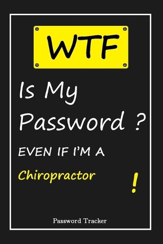 WTF! I Can't Remember EVEN IF I'M A Chiropractor