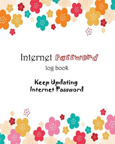 Internet Password Log Book Keep Updating Internet Password