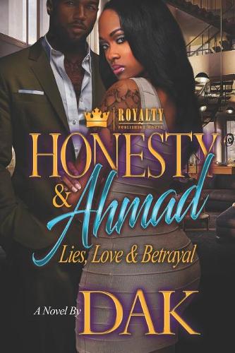 Honesty & Ahmad: Lies, Love & Betrayal