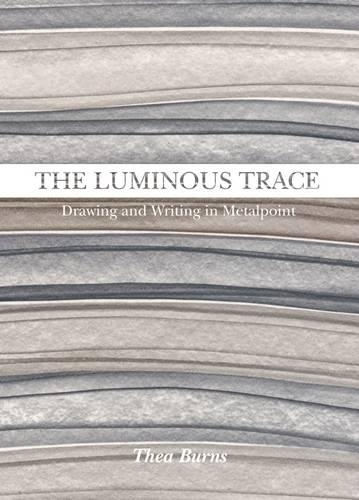 The Luminous Trace