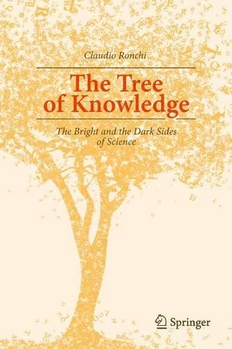The Tree of Knowledge: The Bright and the Dark Sides of Science(English)