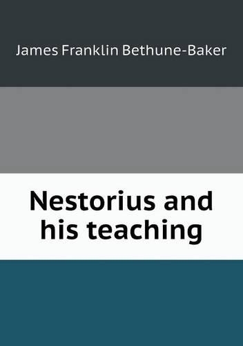 Nestorius and his teaching