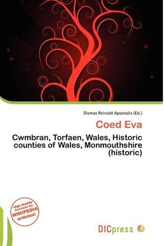 Coed Eva: (English)