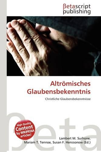 Altr Misches Glaubensbekenntnis
