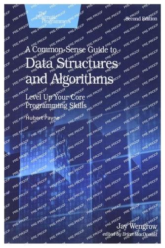 A Common-Sense Guide to Data Structures and Algorithms