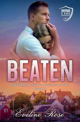 Beaten: (2 Sheppard & Sons Investigations)
