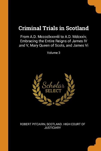 Criminal Trials in Scotland