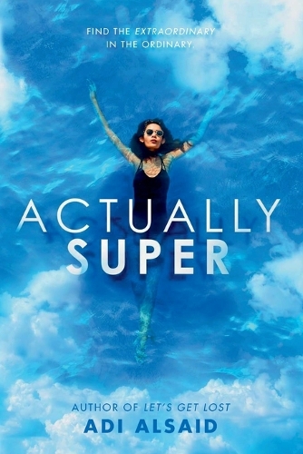 Actually Super