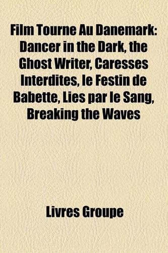 Film Tourn Au Danemark