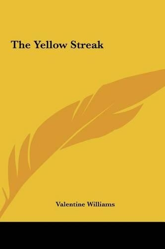 The Yellow Streak the Yellow Streak