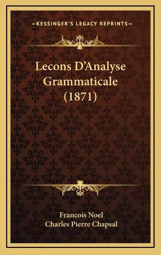 Lecons D'Analyse Grammaticale (1871)