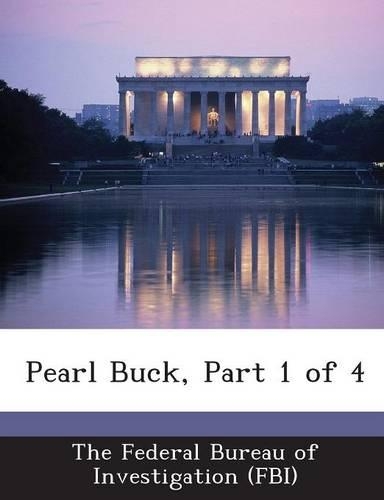 Pearl Buck, Part 1 of 4