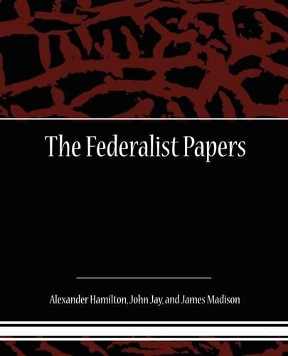 The Federalist Papers: (English)