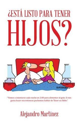 Esta Listo Para Tener Hijos?