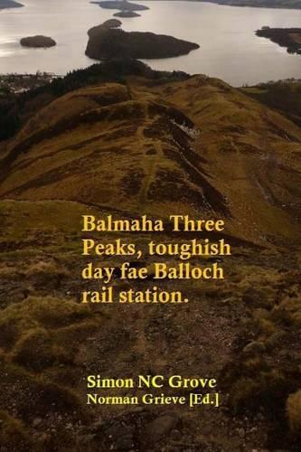 Balmaha Three Peaks, toughish day fae Balloch rail station.