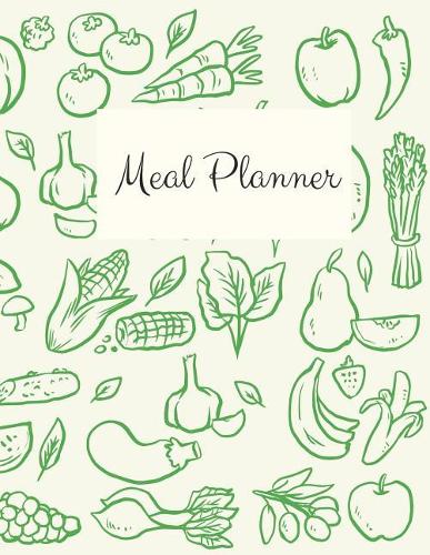 Meal Planner: Plan Your Daily Meal Notebook. 90 Days Tracker Weight Loss.(1 Meal Planner)